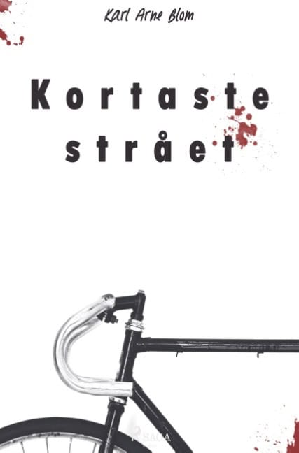 Karl Arne Blom : Kortaste strået