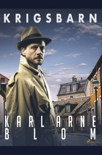 Karl Arne Blom : Krigsbarn