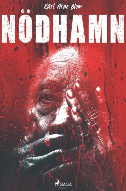 Karl Arne Blom : Nödhamn