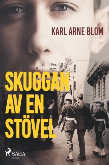 Karl Arne Blom : Skuggan av en stövel