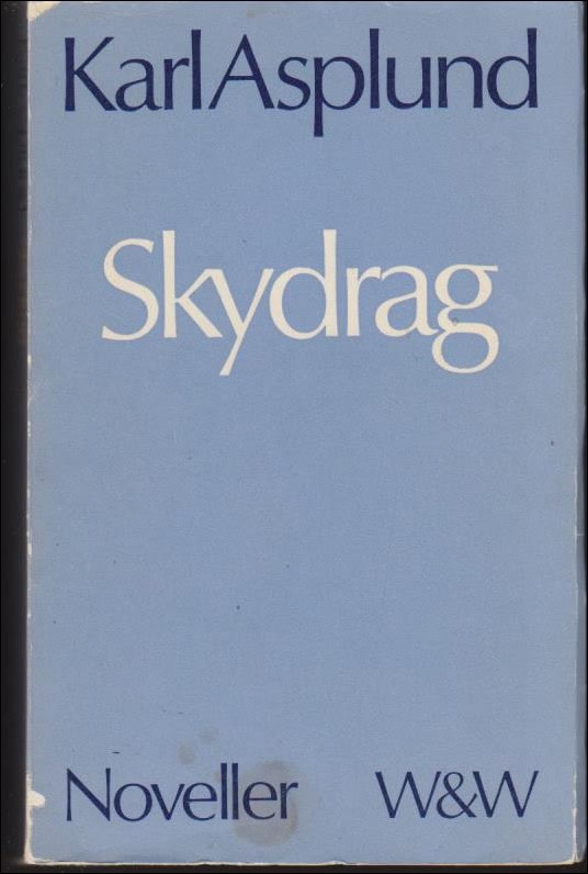 Karl Asplund : Skydrag