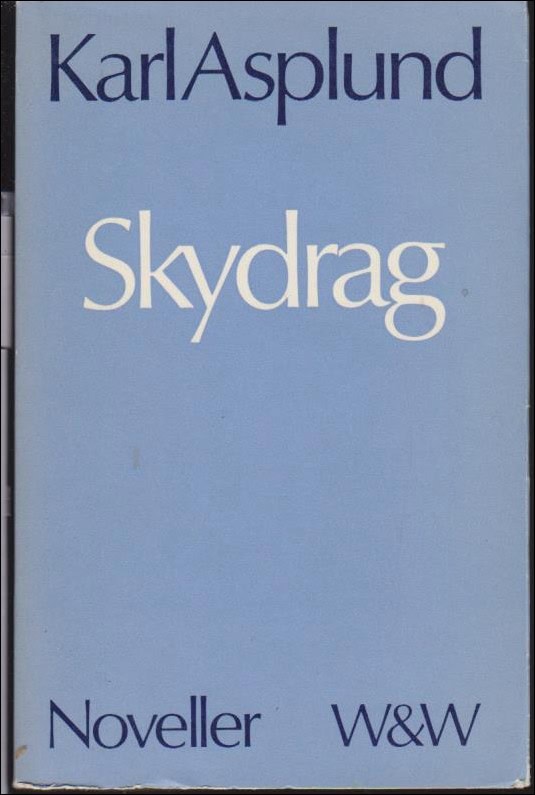 Karl Asplund : Skydrag