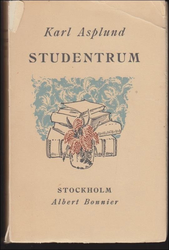 Karl Asplund : Studentrum