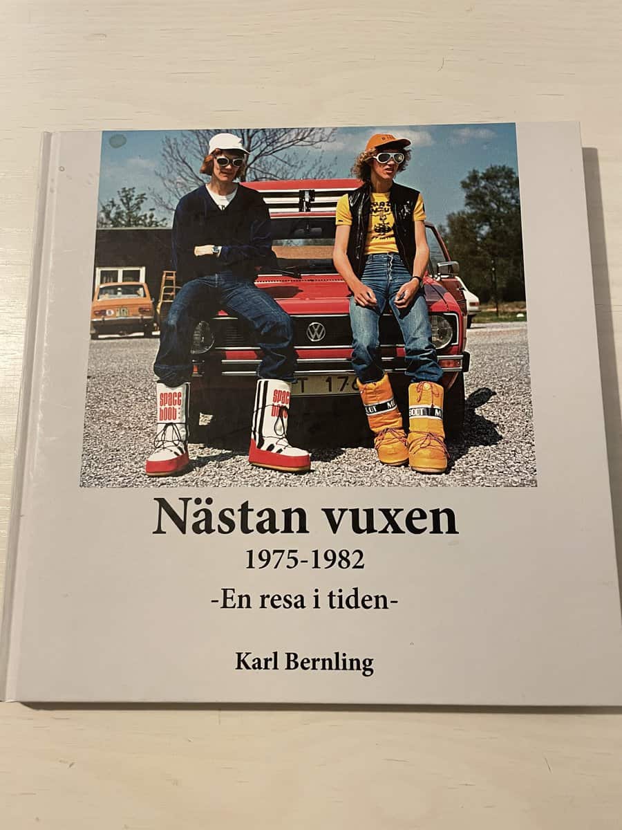 Karl Bernling : Nästan vuxen 1975-1982