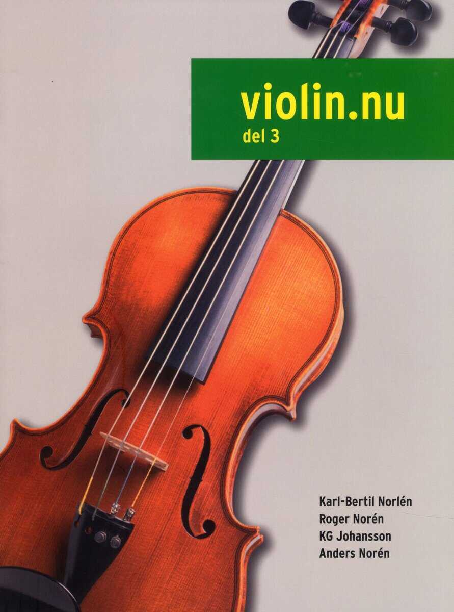 Karl-Bertil Norlén : Violin.nu 3 (inkl CD)