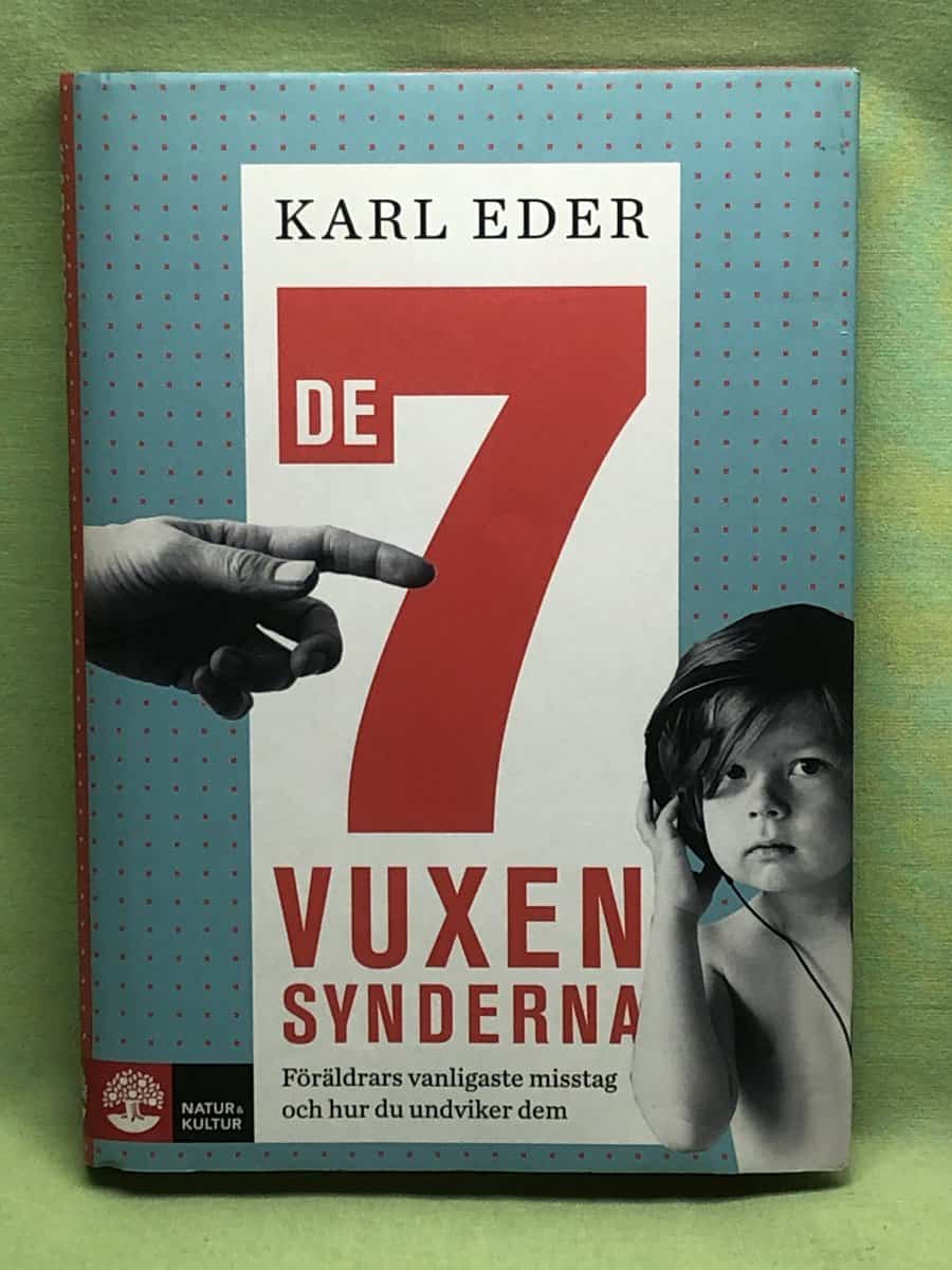 Karl Eder : De 7 vuxensynderna