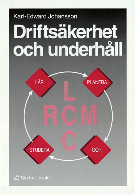Karl-Edvard Johansson : Driftsäkerhet och underhåll
