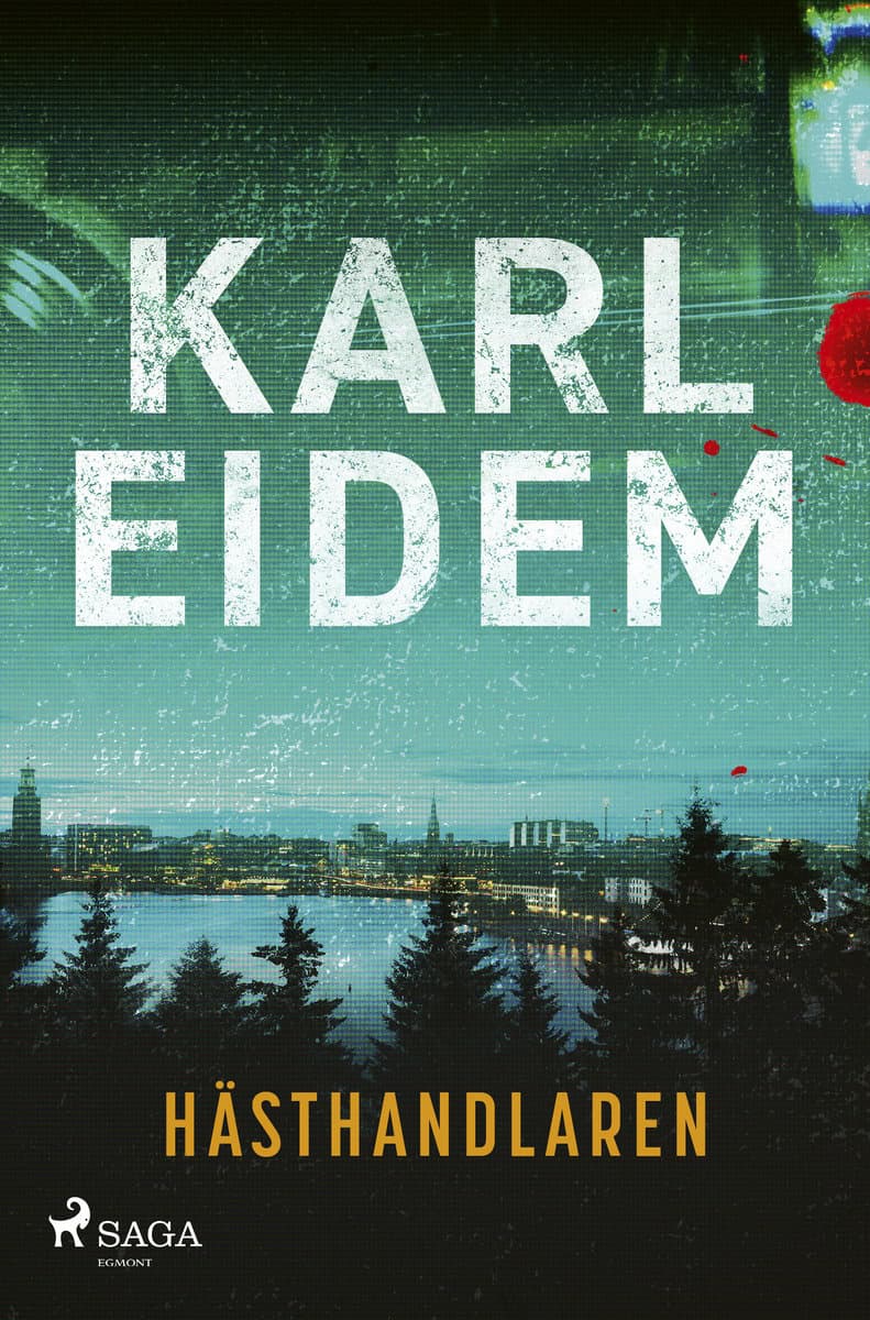 Karl Eidem : Hästhandlaren