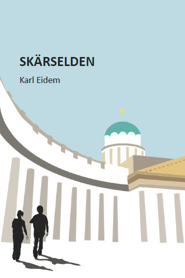 Karl Eidem : Skärselden