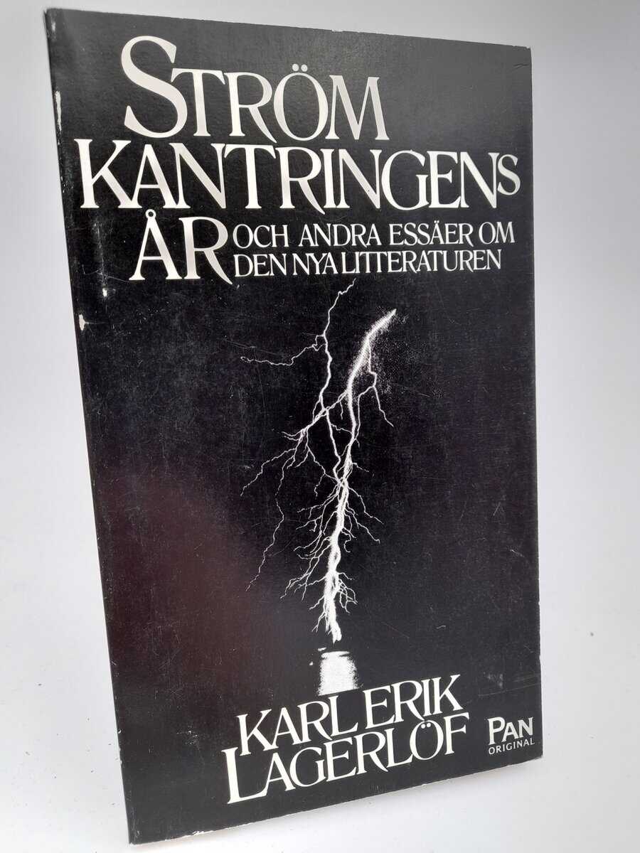 Karl Erik Lagerlöf : Strömkantringens år