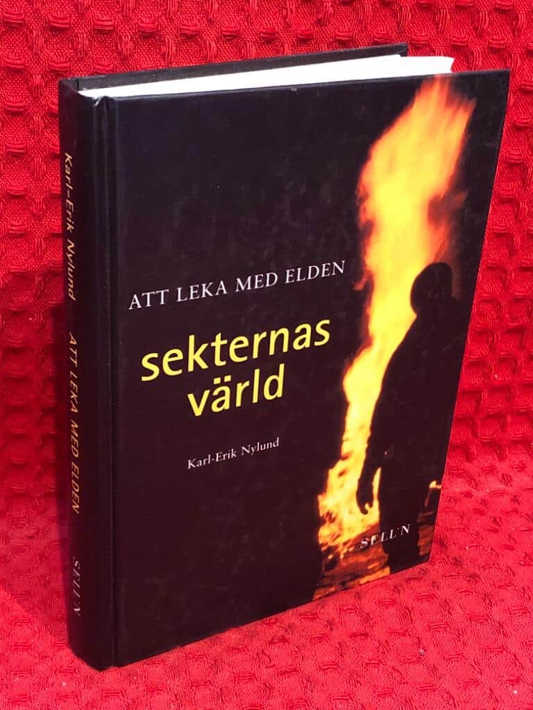 Karl-Erik Nylund : Att leka med elden