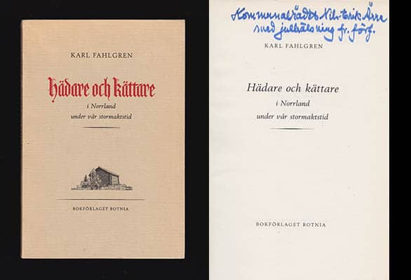 Karl Fahlgren : Hädare och kättare
