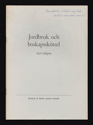 Karl Fahlgren : Jordbruk och boskapsskötsel