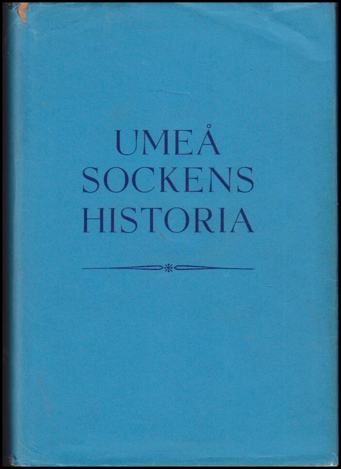 Karl Fahlgren : Umeå sockens historia