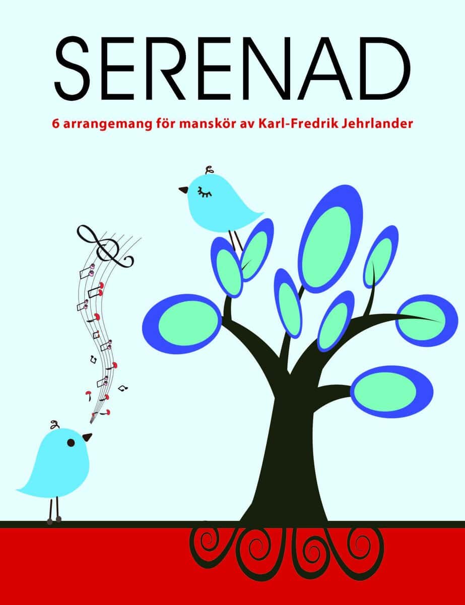 Karl-Fredrik Jehrlander : Serenad