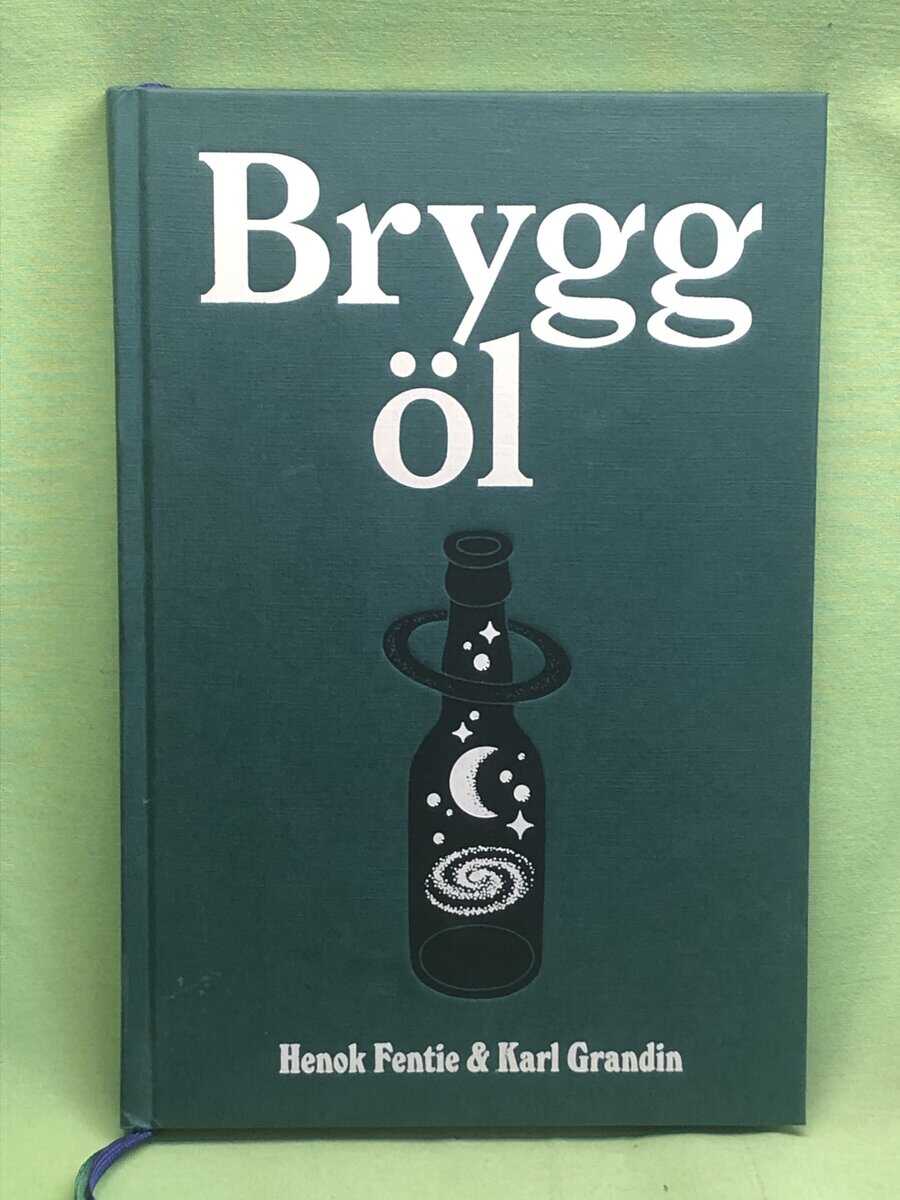 Karl Grandin Henok Fentie : Brygg öl