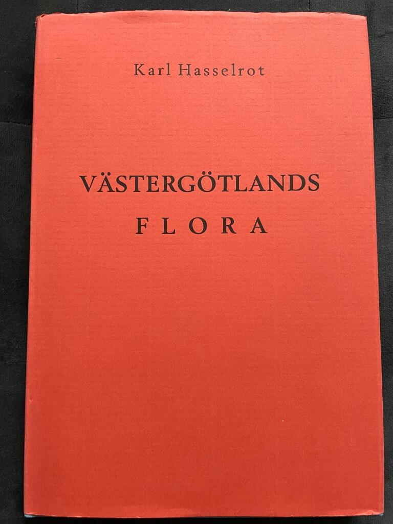 Karl Hasselrot : Västergötlands flora