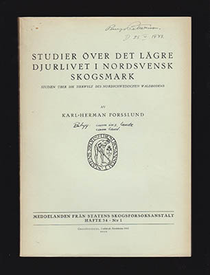 Karl-Herman Forsslund : Studier över det lägre djurlivet i nordsvensk skogsmark