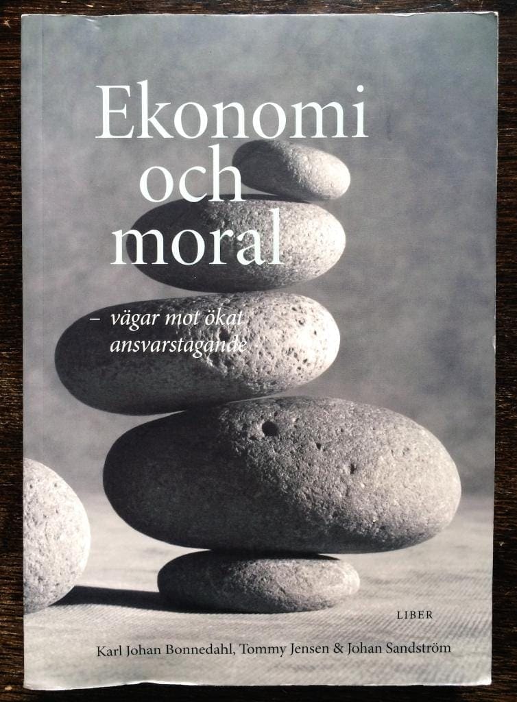 Karl Johan Bonnedal ; Tommy Jensen ; Johan Sandstöm : Ekonomi och moral