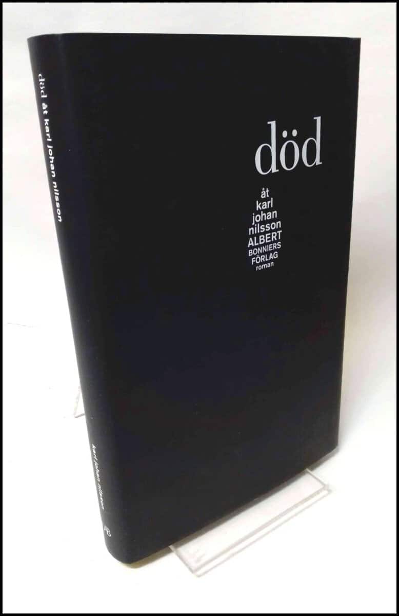 Karl Johan Nilsson : Död åt Karl Johan Nilsson