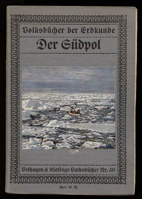 Karl Kollbach : Der Südpol. Mit 23 Abbildungen