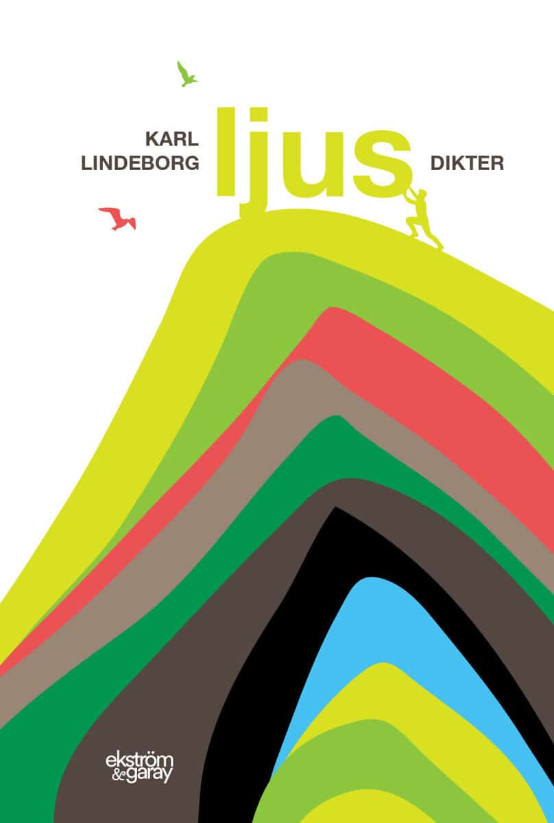 Karl Lindeborg : Ljus