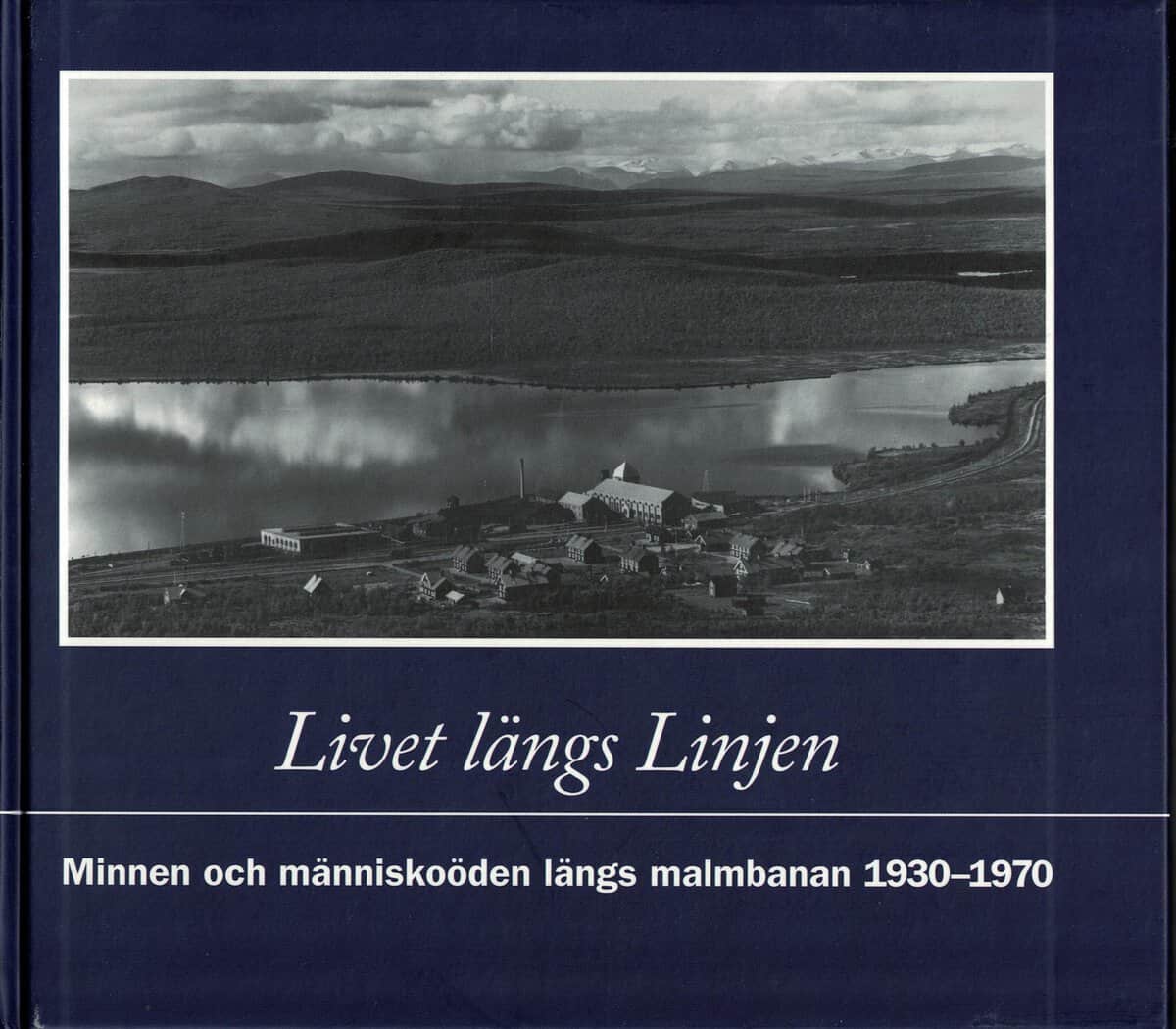 Karl Lindqvist : Livet längs Linjen