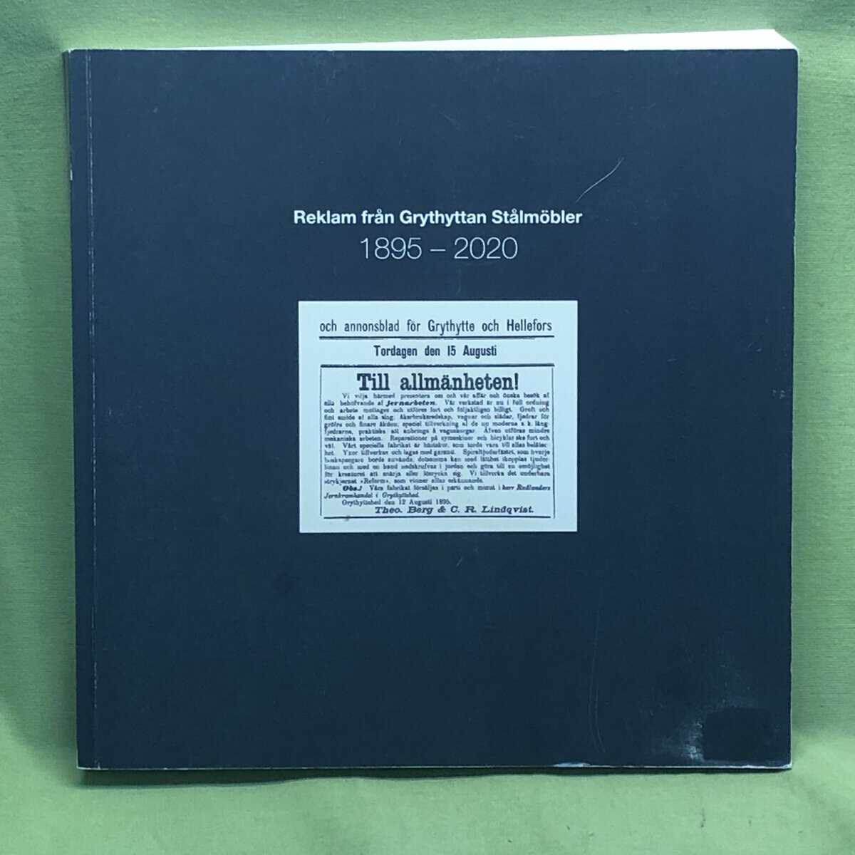Karl Lindqvist : Reklam från Grythyttan Stålmöbler 1895 - 2020