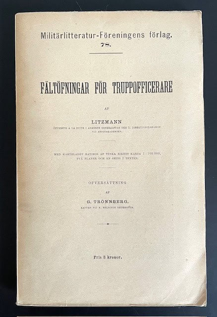 Karl. Litzmann : Fältöfningar för truppofficerare