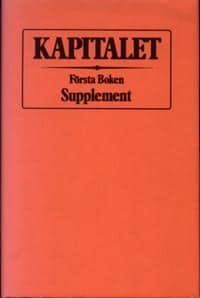 Karl Marx : Kapitalet : Första boken. Supplement