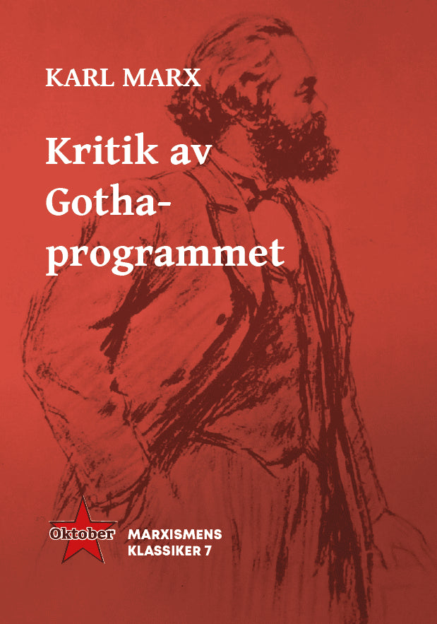 Karl Marx : Kritik av Gothaprogrammet