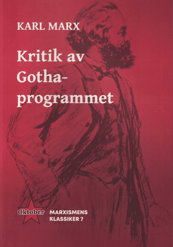 Karl Marx : Kritik av Gothaprogrammet
