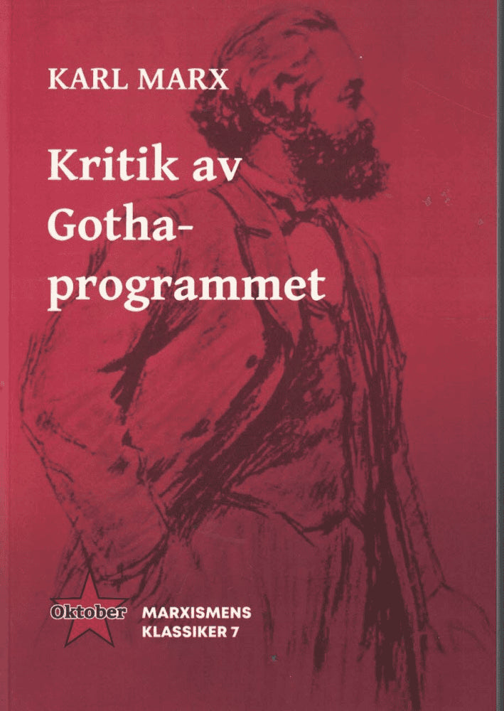 Karl Marx : Kritik av Gothaprogrammet