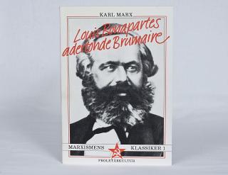 Karl Marx : Louis Bonapartes adertone Brumaire
