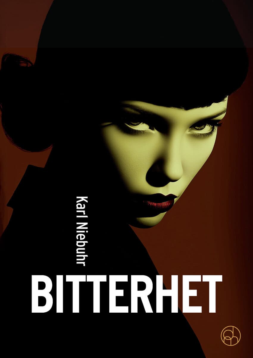 Karl Niebuhr : Bitterhet