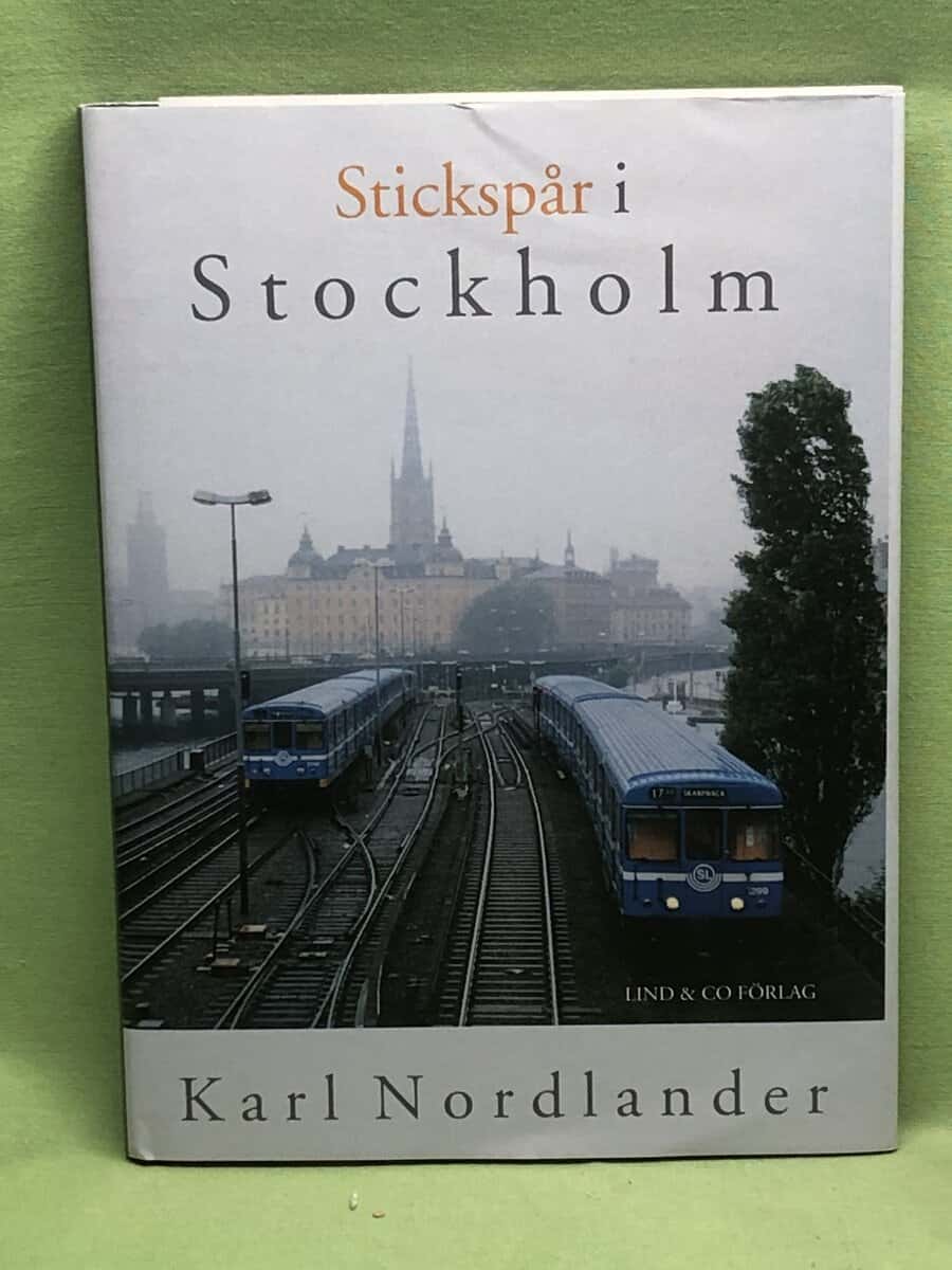 Karl Nordlander : Stickspår i Stockholm