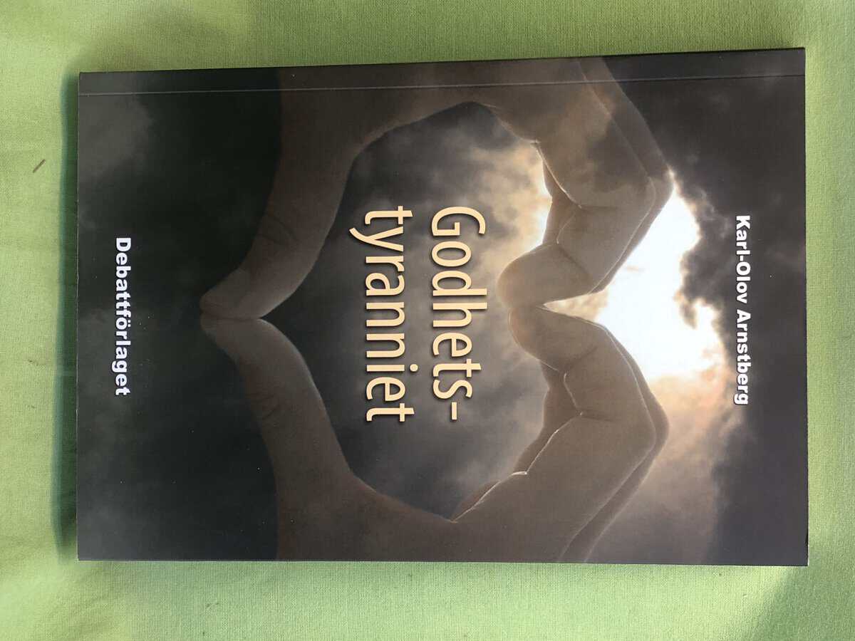 Karl-Olov Arnstberg : Godhetstyranniet