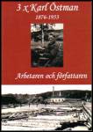 Karl Östman : 3 x Karl Östman