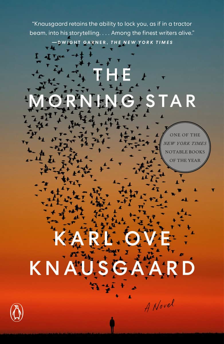 Karl Ove Knausgaard : The Morning Star