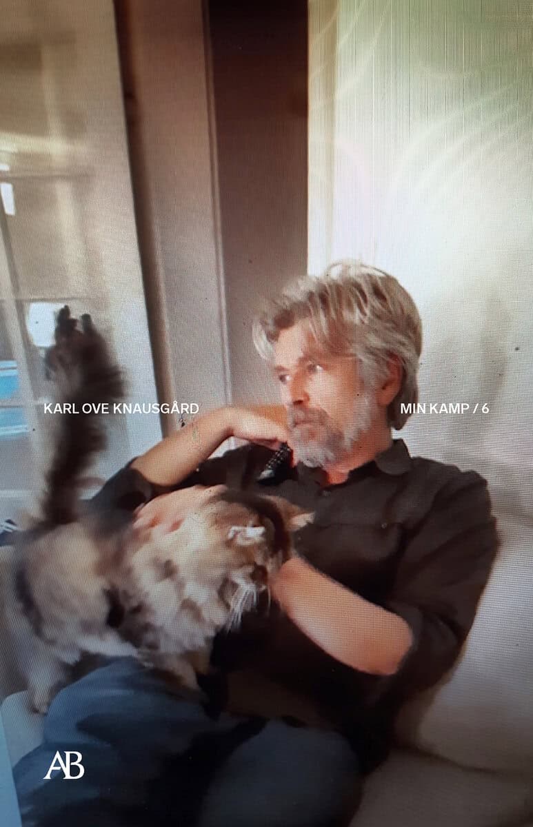 Karl Ove Knausgård : Min kamp 6