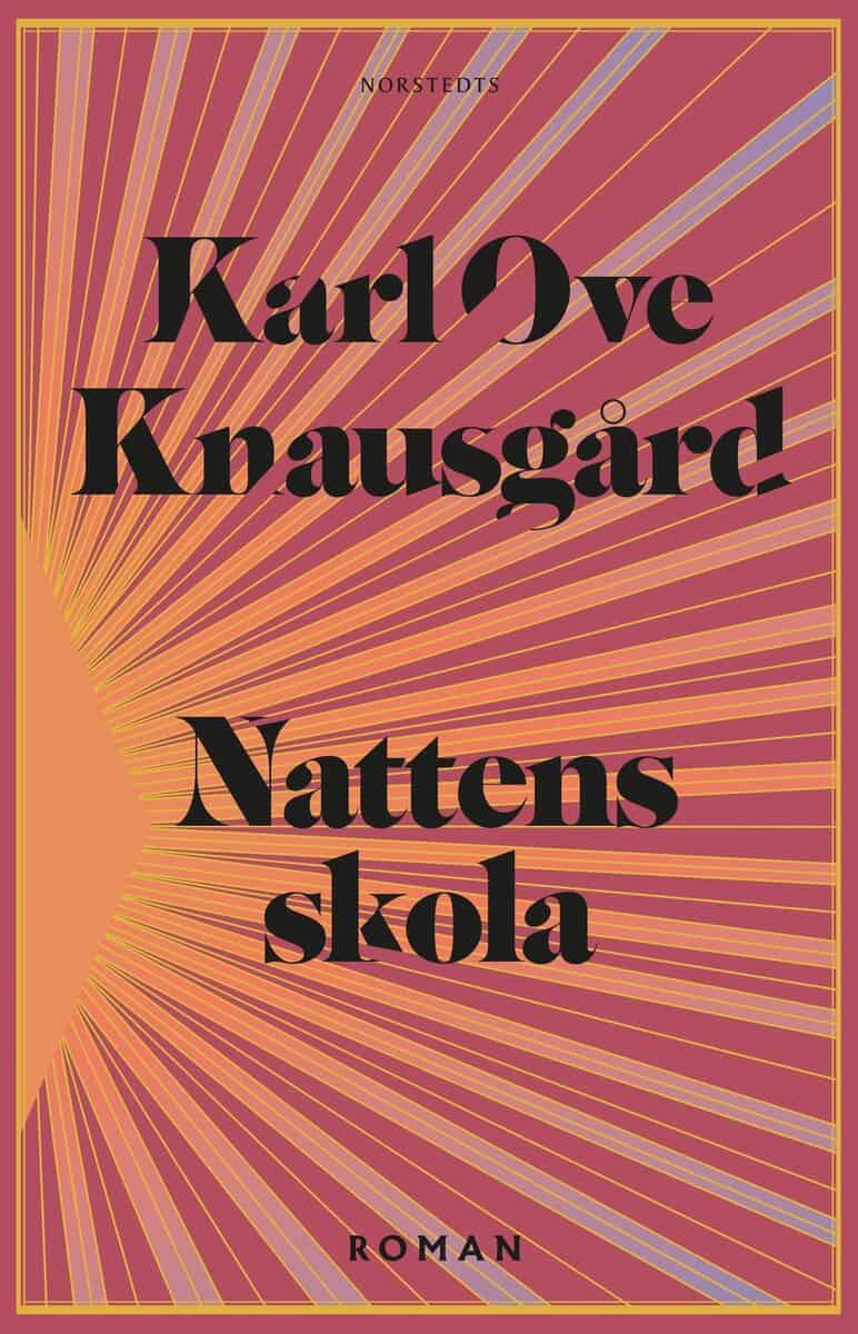 Karl Ove Knausgård : Nattens skola