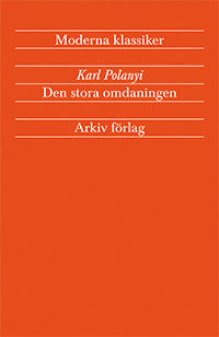 Karl Polanyi : Den stora omdaningen