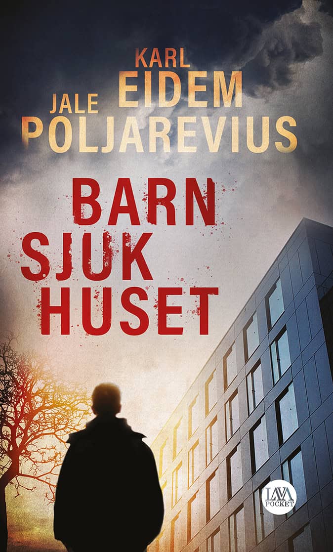 Eidem, Karl ; Poljarevius, Jale : Barnsjukhuset