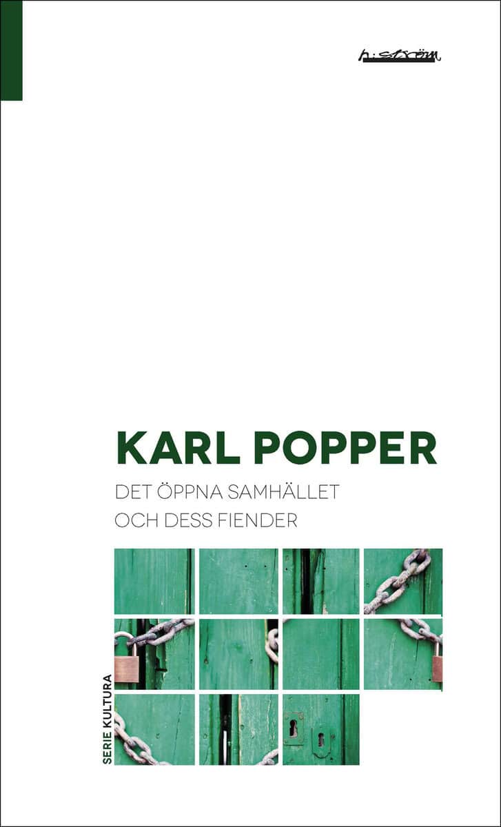 Karl Popper : Det öppna samhället och dess fiender
