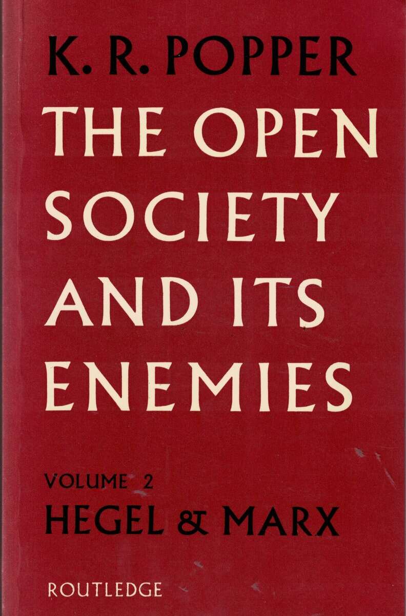 Karl Popper : The open society and its enemies . Volume 2