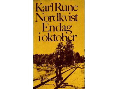 Karl Rune Nordkvist : En dag i oktober
