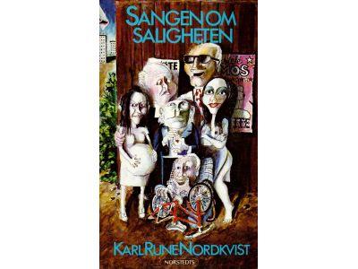 Karl Rune Nordkvist : Sången om saligheten