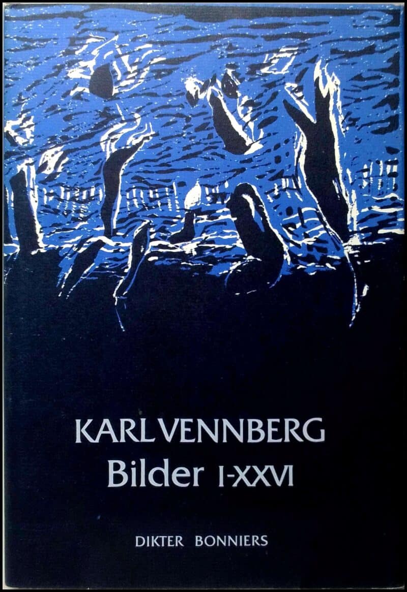 Karl Vennberg : Bilder I-XXVI