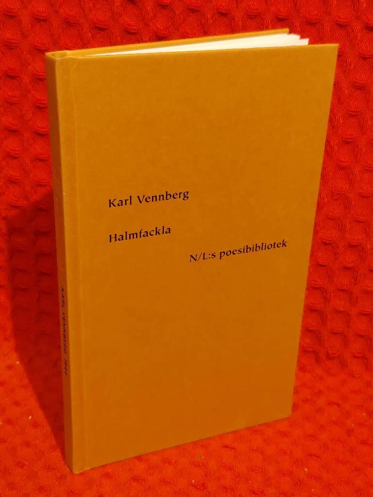 Karl Vennberg : Halmfackla