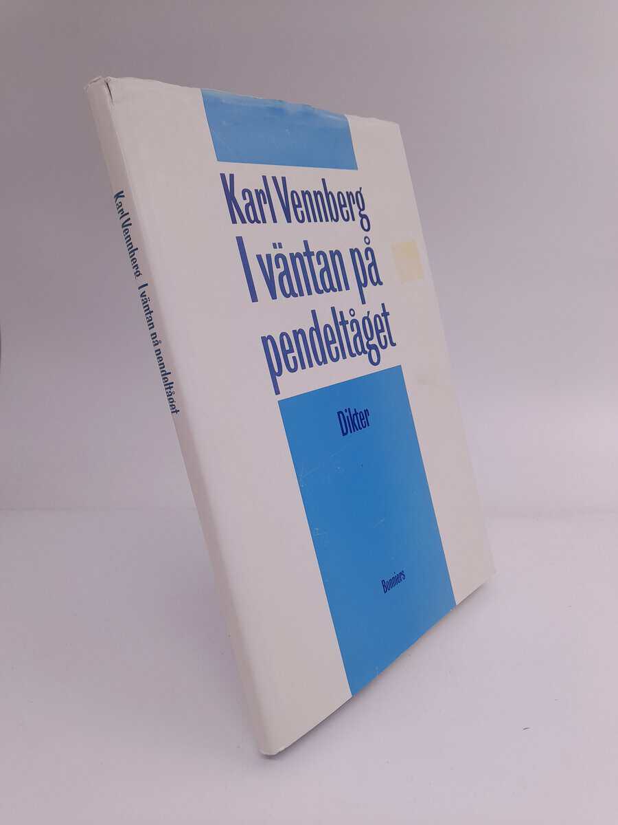 Karl Vennberg : I väntan på pendeltåget